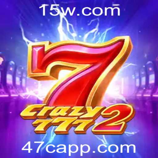 Descubra o Fascinante Mundo do Jogo Crazy7772 com a Chave 47c