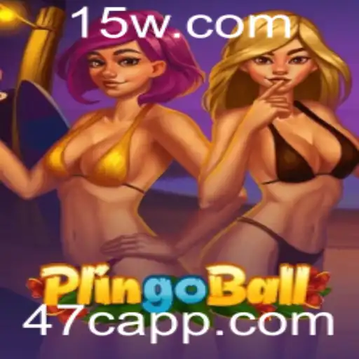 Explorando Plingoball: O Jogo Que Conquista o Mundo com a Palavra-Chave 47c